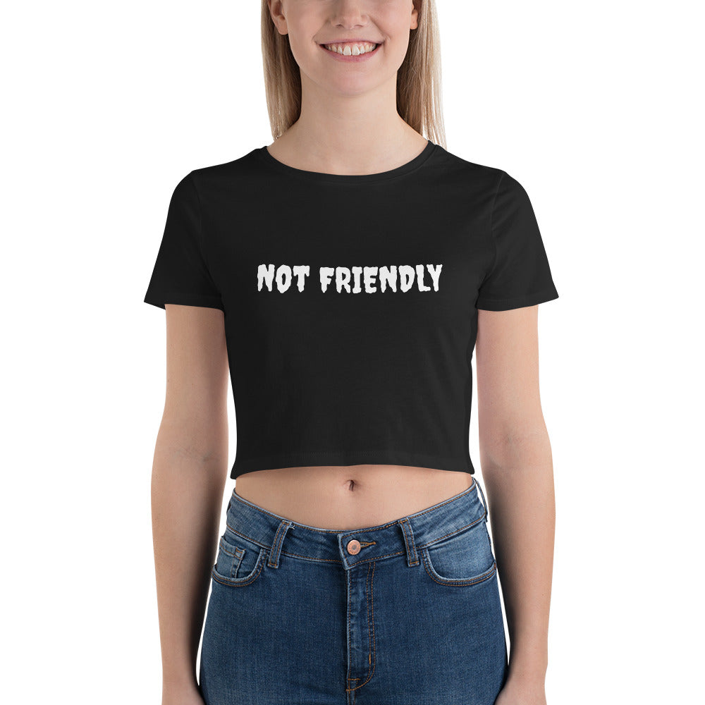 Not Friendly Women’s Crop Tee